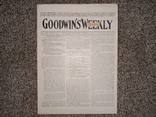 Goodwin's Weekly: Vol. 22 [Twelfth Year], No. 2, Salt Lake City, Utah, August 30, 1913 (Newspaper) (Uncut) (1913)