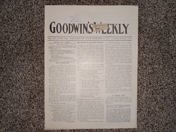 Goodwin's Weekly: Vol. 22 [Twelfth Year], No. 22, Salt Lake City, Utah, September 13, 1913 (Newspaper) (1913)