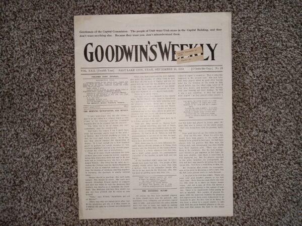Goodwin’s Weekly: Vol. 22 [Twelfth Year], No. 23, Salt Lake City, Utah, September 20, 1913 (Newspapers) (1913)