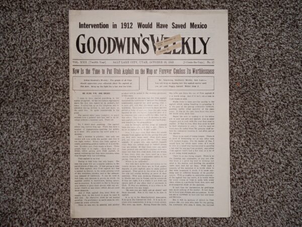 Goodwin’s Weekly: Vol. 22 [Twelfth Year], No. 27, Salt Lake City, Utah, October 18, 1913 (Newspaper) (1913)