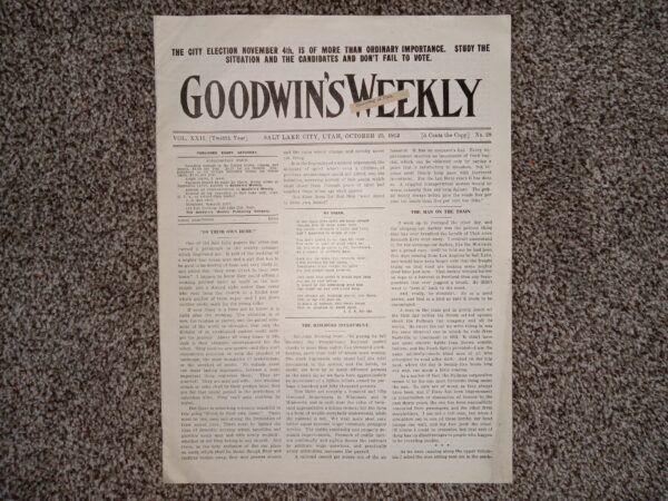Goodwin’s Weekly: Vol. 22 [Twelfth Year], No. 28, Salt Lake City, Utah, October 25, 1913 (Newspaper) (1913)