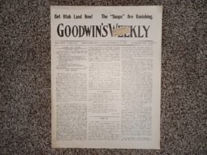 Goodwin’s Weekly: Vol. 22 [Twelfth Year], No. 31, Salt Lake City, Utah, November 15, 1913 (Newspaper) (1913)