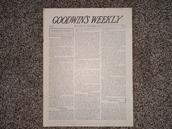 Goodwin’s Weekly: Vol. 22, No. 13, Salt Lake City, Utah, March 21, 1914 (Newspaper) (1914)
