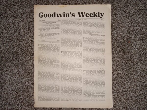 Goodwin’s Weekly: Vol. 18, No. 1, Salt Lake City, Utah, October 22, 1910 (Newspaper) (1910)