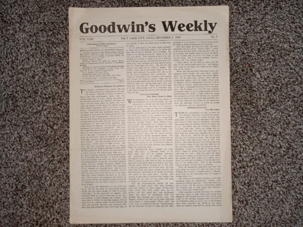 Goodwin's Weekly: Vol. 18, No. 7, Salt Lake City, Utah, December 3, 1910 (Newspaper) (1910)
