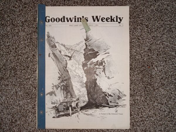 Goodwin's Weekly: Vol. 19, No. 11, Salt Lake City, Utah, July 1, 1911 (Newspaper) (1911)