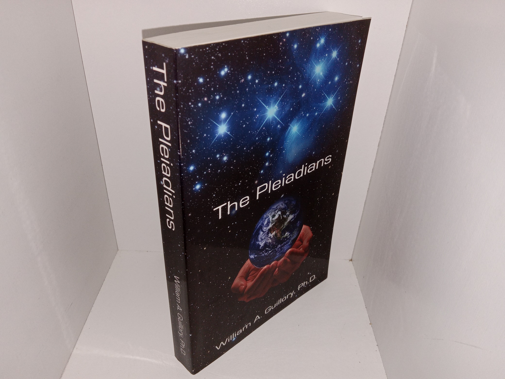 The Pleiadians (2012) ~ by William A. Guillory, Ph.D.
