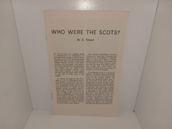 Who Were The Scots? (Unknown Publishing Date) ~ by W. E. Filmer