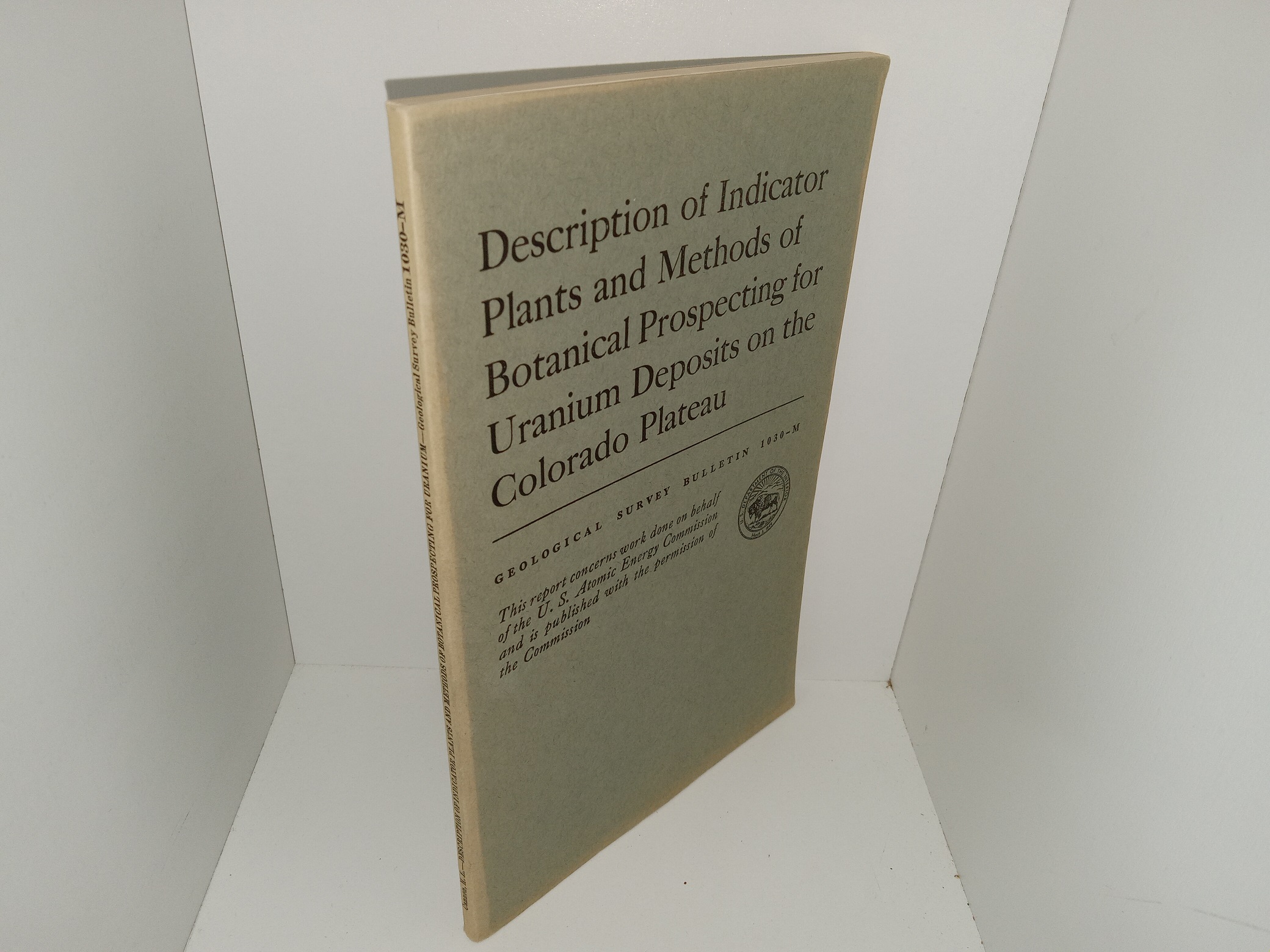 Description of Indicator Plants and Methods of Botanical Prospecting