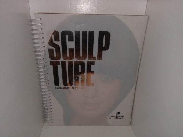 Sculpture: A Designer's Approach (2016)