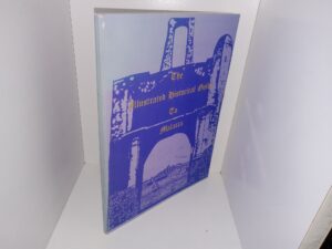 The Illustrated Historical Guide To Malacca (1984)