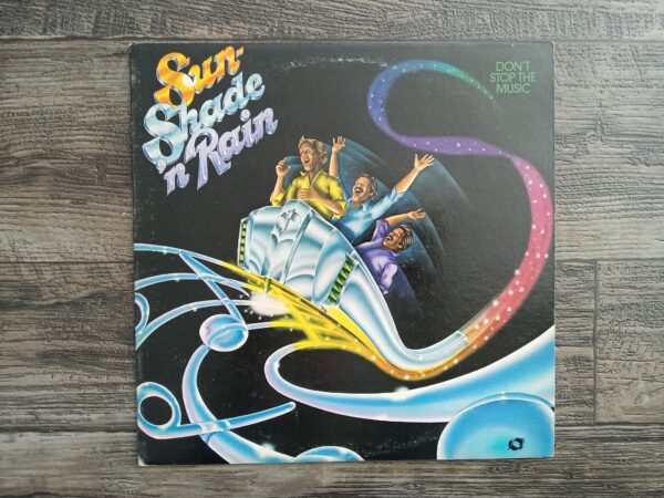 Sun-Shade 'n Rain: Don't Stop the Music (1 Vinyl Record) ~ by Sun Shade 'N Rain