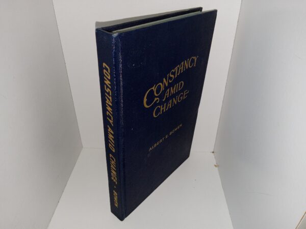 Constancy Amid Change (Signed) (1944) ~ by Albert E. Bowen