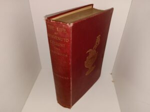 The Life of Benvenuto Cellini (1914) ~ by John Addington Symonds
