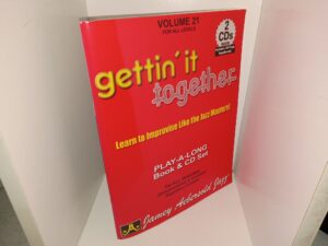 Gettin’ It Together: Learn to Improvise Like the Jazz Masters!: Play-A-Long Book & CD Set (1979) ~ by Jamey Aebersold Jazz, Inc.