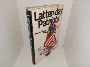 Latter-day Patriots: Nine Mormon Families and Their Revolutionary War Heritage (1975) ~ by Gene Allred Sessions