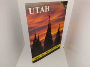 Utah and the Mormons: A Brief Historical and Doctrinal Sketch of the Mormons (Unknown Publishing Date) ~ by Donald W. Hemingway J.D.
