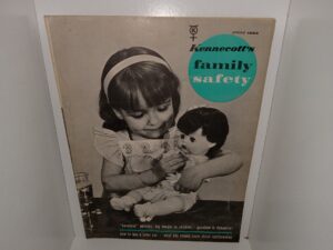 Kennecott’s Family Safety: Vol. 23, No. 1, Spring 1964 (Magazine) (1964)