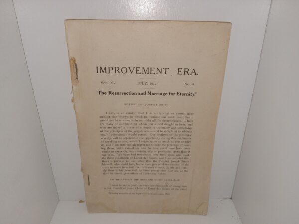 Improvement Era: Vol. 15, No. 9, July, 1912 (1912)