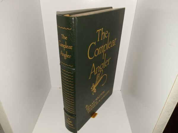 The Compleat Angler (Easton Press Leather) (1976) ~ by Izaak Walton