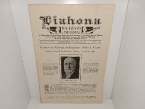 Liahona: The Elder’s Journal: Vol. 35, No. 22—1098, Independence, MO., April 26, 1938 (1938)