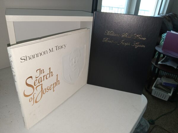 2 LDS Books on Joseph Smith: In Search of Joseph / Millions Shall Know Brother Joseph Again: The Joseph Smith Photograph (See Details)