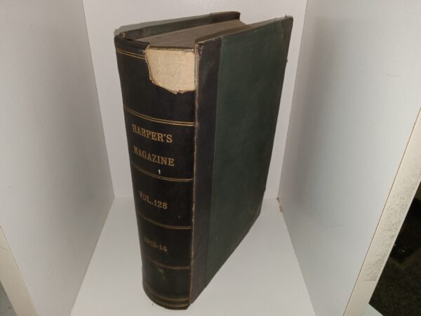 Harper's Magazine: Vol. 128, 1913-14 (Ex-Library) (1914)