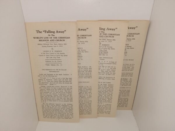 4 Issues of The “Falling Away” Or The World’s Loss of the Christian Religion and Church (Pamphlets) (1929) ~ by Elder B. H. Roberts