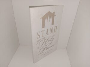 Stand Ye in Holy Places: Doctrine and Covenants 87:8 -Study Guide- (2012)