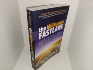The Millionaire Fastlane: Crack the Code to Wealth and Live Rich for a Lifetime (2011) ~ by MJ DeMarco