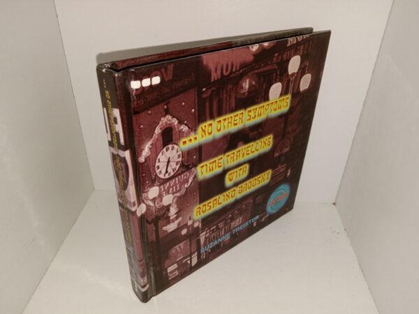 ...No Other Symptoms: Time Travelling with Rosalind Brodsky w/ Included CD (1999) ~ by Suzanne Treister