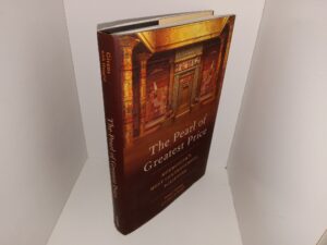 The Pearl of Great Price: Mormonism’s Most Controversial Scripture (Signed by Both Authors) (2019) ~ by Terryl Givens, and Brian M. Hauglid