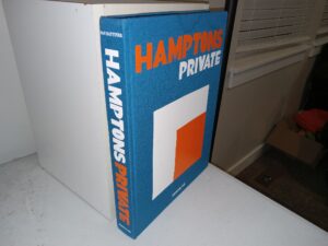 Hamptons Private (2021) ~ by Dan Rattiner