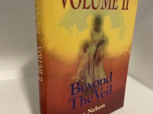 Beyond the Veil – Vol 2 (1989 2nd edition) by Lee Nelson