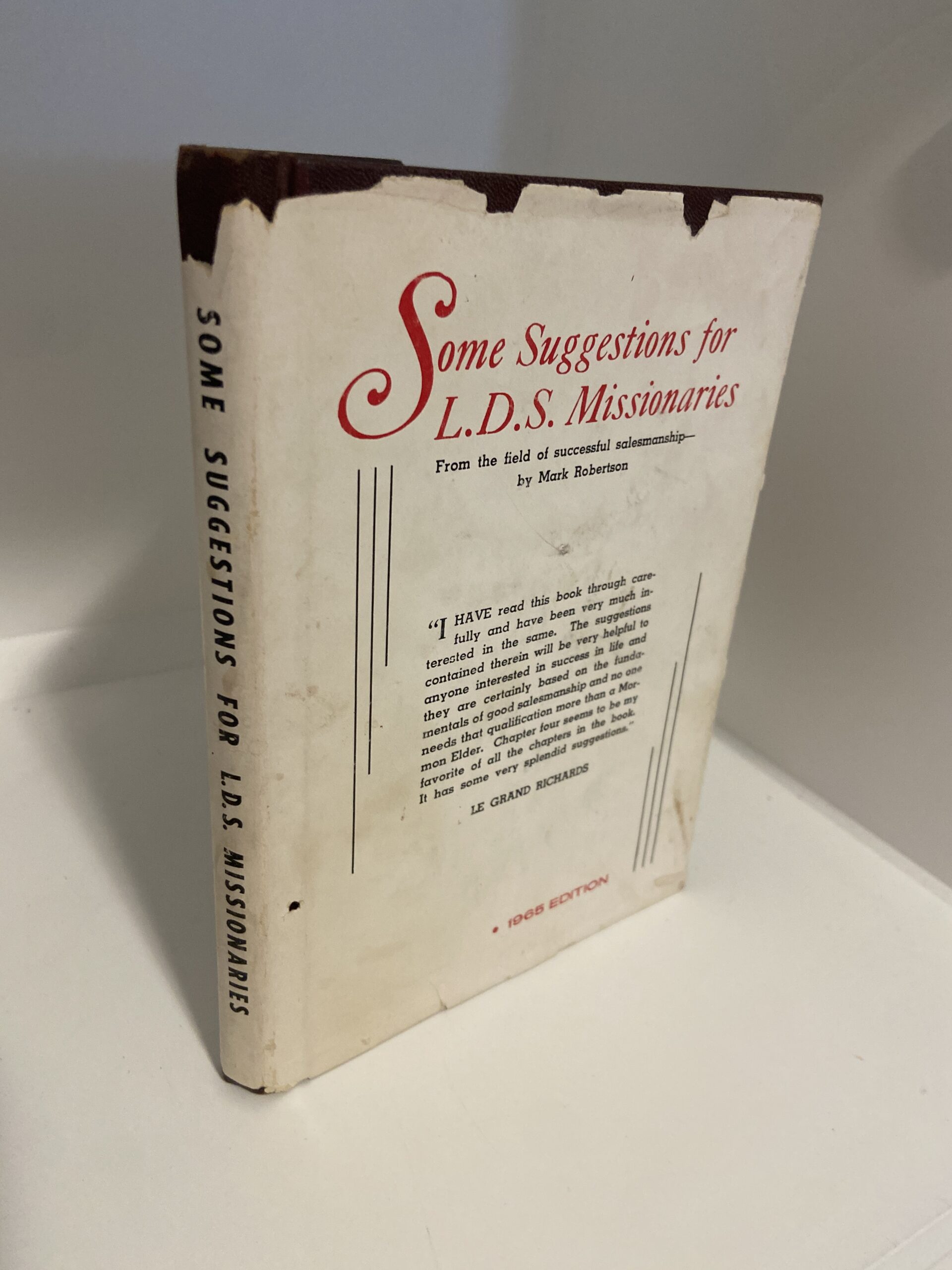 Some Suggestions for L.D.S. Missionaries (1965 Edition) Le Grand richards