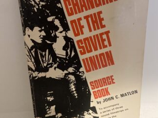 The Changing Face of the Soviet Union (1969) by John C. Matlon
