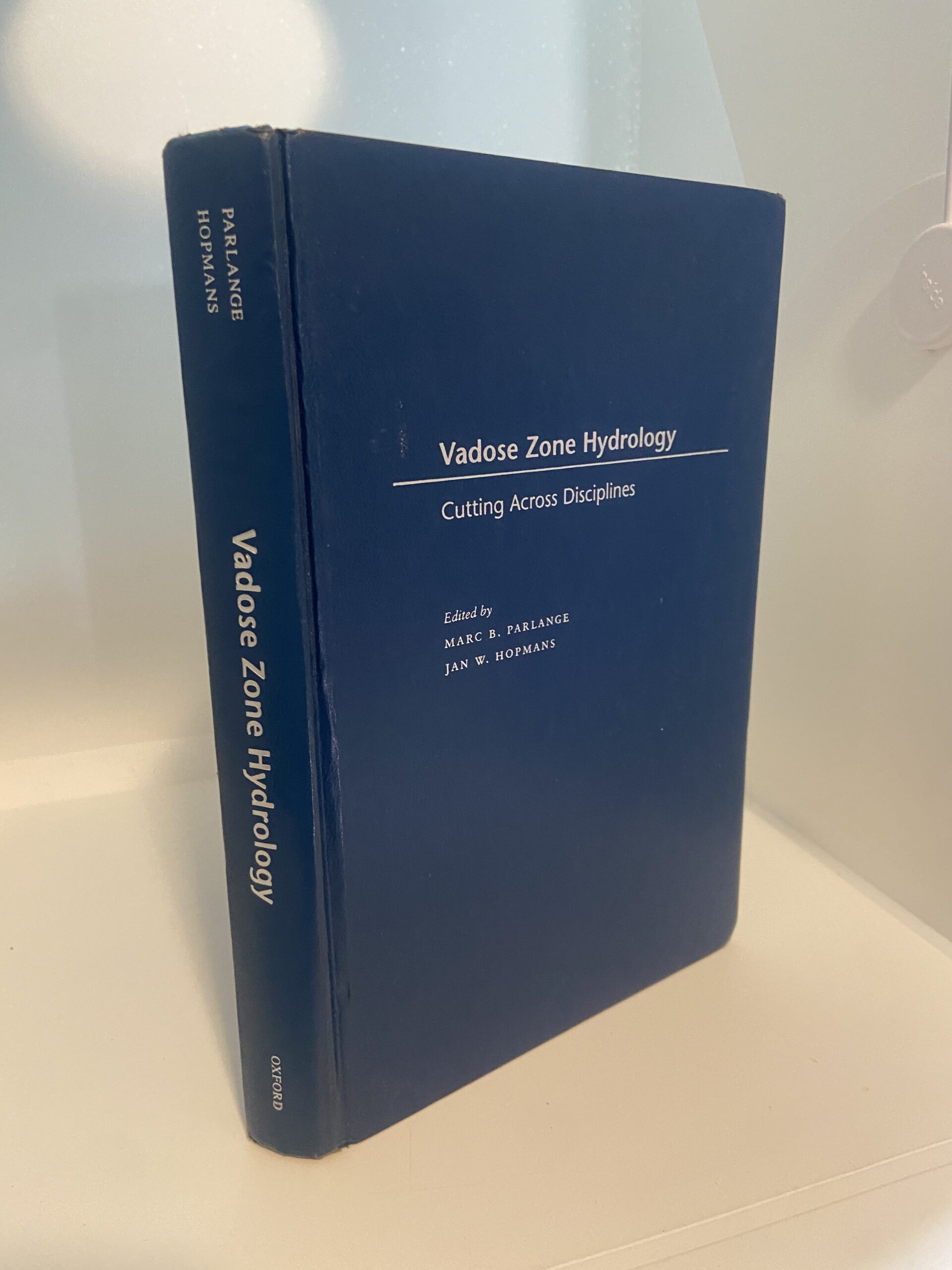 Vadose Zone Hydrology – Cutting Across Disciplines (1999) Edited by: Marc B. Parlange & Jan W. Hopmans