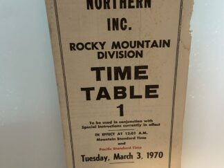 Burlington Northern Inc.: Rocky Mountain Division: Time Table 1 – March 3, 1970