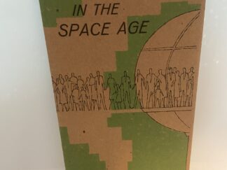 You Are About to See … Man’s Life in The Space Age – Seattle World’s Fair