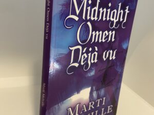 Midnight Omen Deja Vu (2010) By Marti Melville (Inscribed & Signed)