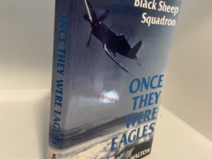 Once They Were Eagles (1986) By Frank E. Walton
