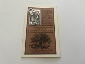 1979-The Tree of knowledge: Be Your Own Doctor Using Natural Methods- Stan Malstrom