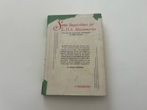 1963 Edition- Some Suggestions for L.D.S. Missionaries- Le Grand richards