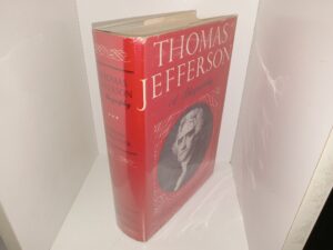 Thomas Jefferson: A Biography (4th Large Printing) (1964) ~ by Nathan Schachner