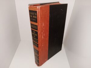 Best-in-Books: Close to the Wind/It Seems Like Yesterday/The Courtship of Mr. Lincoln/Profiles in Courage/May Family and Other Animals (1957) ~ by Various Authors