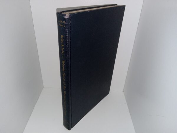 Woody Plants of the Western National Parks (1949) ~ by Virginia Long Bailey, and Harold Edwards Bailey