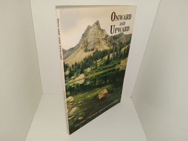 Onward and Upward: 75 Years and Counting ~ by Michael Treshow, and Jean Frances