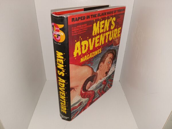 Men's Adventure Magazines: Taschen 25th Anniversary (2008) ~ Text by Max Allan Collins, and George Hagenauer, with an Essay by Steven Heller