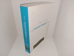 The [Expanded] Bible: New Testament (2009) ~ Contributing Scholars Tremper Longman III, Mark L. Strauss, and Daniel Taylor