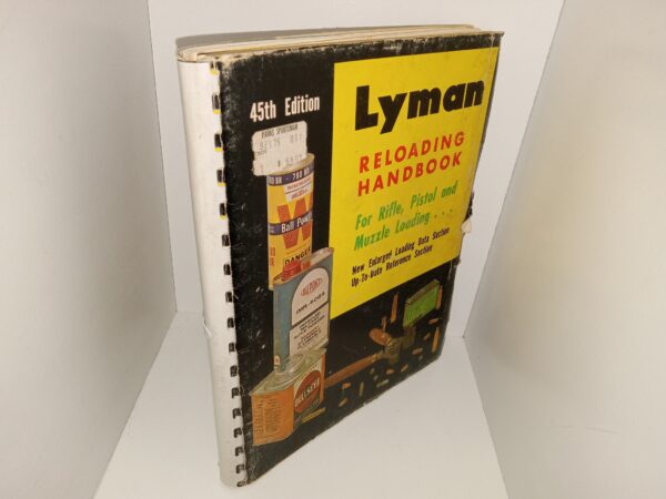 Lyman Reloading Handbook for Rifle, Pisol and Muzzle Loading... (45th Edition) (1970)